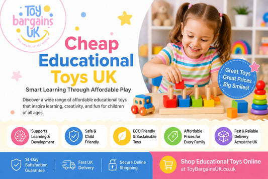 Cheap Educational Toys UK – Smart Learning Through Affordable Play
